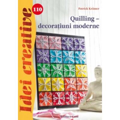 Quilling – decoratiuni moderne